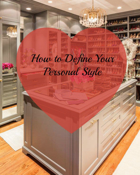 Defining Your Personal Style